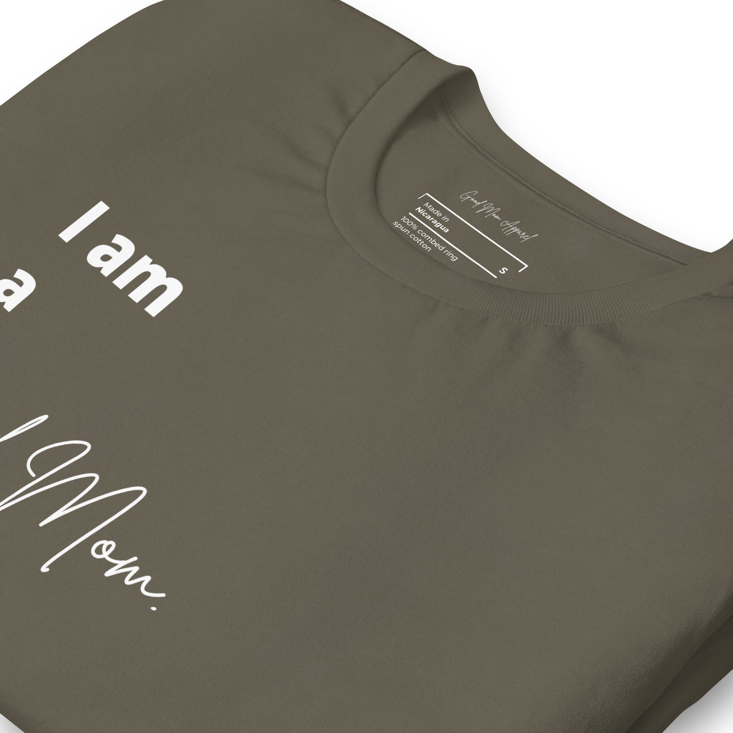 I Am a Good Mom Tee