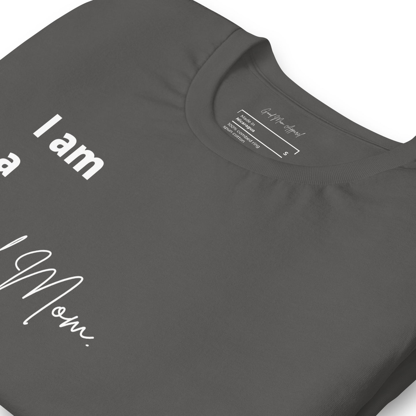 I Am a Good Mom Tee